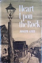 Heart Upon The Rock by Joseph Gaer / 1950 Hardcover Fiction - £3.63 GBP