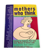 Mothers Who Think - Parenting Essay Compilation by Salon Editors Trade - $4.50