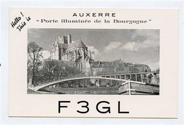 QSL Card F3GL Auxerre France 1958 Porte Illuminee de la Bourgogne  - $9.90