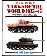 Pictorial History of Tanks of the World 1915-45 by Chris Ellis; Chamberl... - £18.24 GBP