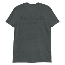 Be Kind of a Bitch Funny Unisex T-Shirt Navy - $19.06+