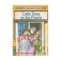 Little Town on the Prairie (Little House) Laura Ingalls Wilder Garth Williams - £16.58 GBP