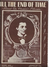 TILL THE END OF TIME Sheet Music (Based on CHOPIN&#39;S POLONAISE) 1945 - $1.98