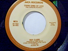 Roy Clark-Chain Gang Of Love / Why Don&#39;t We Go Somewhere And Love-1979-45rpm-NM - £3.15 GBP