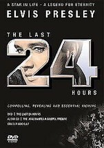 Elvis Presley: The Last 24 Hours DVD (2004) Elvis Presley Cert E Pre-Owned Regio - £14.94 GBP