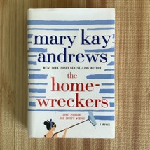 The Home-Wreckers by Mary Kay Andrews Hardcover 2022  - First Edition - $14.83