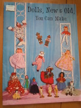 Vintage Dolls New &amp; Old You Can Make Instruction Book 1967 - £4.78 GBP