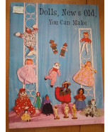 Vintage Dolls New &amp; Old You Can Make Instruction Book 1967 - £4.73 GBP