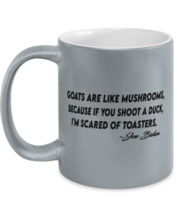 Jo Biden Mugs Goats Are Like Mushrooms Silver-M-Mug  - £14.57 GBP