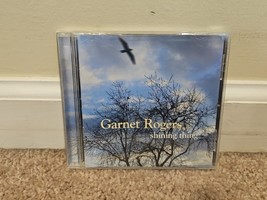 Shining Thing par Garnet Rogers (CD, décembre 2004, Snowgoose) - £7.56 GBP