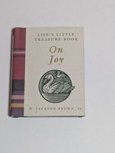 Life&#39;s Little Treasure Book ON JOY Mini Book H Jackson Brown 1990&#39;s  - $4.94