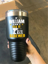 Custom Tumbler Fathers Day Gift for Dad If [NAME] Can&#39;t Fix It We&#39;re All... - £29.22 GBP+