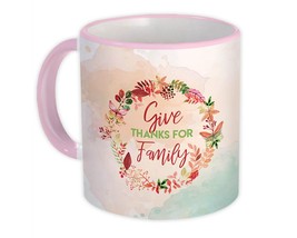 Give Thanks for Family : Gift Mug Thankful Thanksgiving Decor Quote - £12.70 GBP