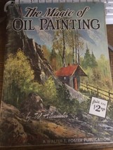 The Magic of Oil Painting by W. Alexander 1970&#39;s Nature and Landscapes - £14.30 GBP