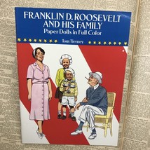 Paper Dolls Uncut Franklin D. Roosevelt And His Family Tom Tierney Dover 1990 - £12.01 GBP