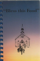 Bless This Food Brints Chapel Baptist Church Middleton Tennessee Cookbook - £3.11 GBP