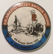 1983 Kalamazoo Valley Old Engine &amp; Machinery Club Pin back Button Michigan - $5.58