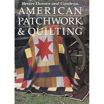 Better Homes and Gardens American Patchwork and Quilting Patterns Hardbound - £23.46 GBP