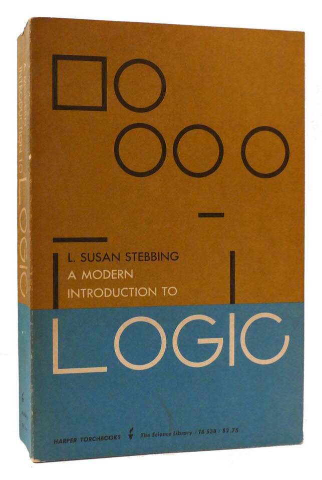 Primary image for L. Susan Stebbing A MODERN INTRODUCTION TO LOGIC  1st Edition Thus 1st Printing