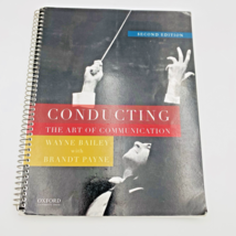 Conducting: The Art of Communication Bailey -Payne 2nd Edition Spiral Bo... - $649.07 MXN
