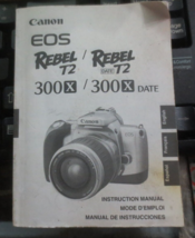 Original Instruction Manual Only Canon Eos T2 Digital Rebel 300X Camera - £7.49 GBP