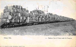 Cotton Railroad Cars Ready for Compress Hobart Oklahoma 1907 postcard - $7.87