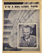 &quot;I&#39;M A BIG GIRL NOW&quot; Vintage Sheet Music-1946 SAMMY KAYE-HOFFMAN-DRAKE P... - $19.10 CAD