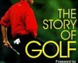 The Story of Golf Anderson, Dave - $2.93