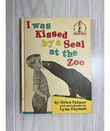 I Was Kissed by a Seal at the Zoo 1962 vtg hardcover Beginner Books Hele... - £7.76 GBP