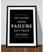 We Learn From Failure not from Success Motivation Inspirational Poster W... - £24.51 GBP+