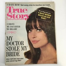 VTG True Story Magazine June 1966 My Doctor Stole My Bride No Label - £11.35 GBP