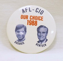 VINTAGE 1988 Michael Dukakis Lloyd Bentsen AFL CIO 2&quot; Campaign Button   - £15.56 GBP