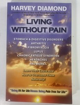 Living Without Pain - Harvey Diamond - Paperback - Good - $3.28