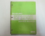Suzuki ATV LT250E Service Repair Shop Manual 99500-42010-01E Factory OEM... - $76.99