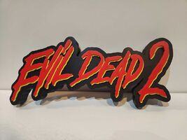 EVIL DEAD 2 3D Shelf/Wall Sign  1987 Theatrical Poster Logo, Horror Movi... - $24.99