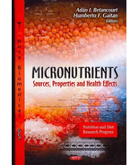Micronutrients : Sources, Properties and Health Effects - €285,73 EUR