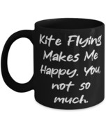 Beautiful Kite Flying 11oz 15oz Mug, Kite Flying Makes Me Happy. You, no... - $370.46 MXN+