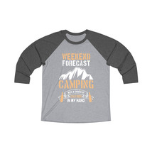 Unisex Camping Enthusiast Tri-Blend 3\4 Raglan Tee - &quot;Weekend Forecast: ... - £26.72 GBP+