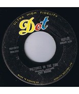 Pat Boone Pictures In The Fire 45 rpm I&#39;ll See You In My Dreams Canadian... - $4.94