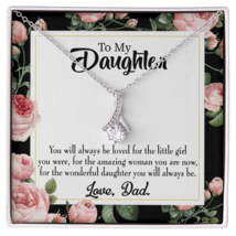 To My Daughter Always Be Dad&#39;s Little Girl Alluring Ribbon Necklace Message Car - £53.40 GBP+