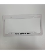 License Plate Frame Pa&#39;s School Bus Gift for Grandpa Fathers Day Funny - $85.11 MXN
