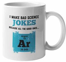 Make Your Mark Design Argon. Science Pun Jokes Coffee &amp; Tea Mug for Scientists &amp; - $19.79+