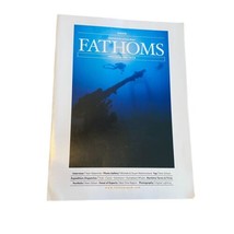 Fathoms Adventure Serious Divers Winter/spring 2002 Addition Magazine Wa... - £11.05 GBP