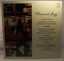 Classical Jazz Fritz Pauer: Rodion Shchedrin: Joseph Horowitz Mint/Sealed Lp - £33.04 GBP