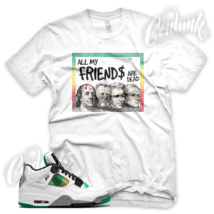 White DEAD FRIENDS Sneaker T Shirt for J1 4 Rasta Lucid Green Carnival Multi - £20.16 GBP+