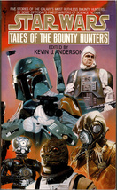 Star Wars Tales of the Bounty Hunters - Edited by Kevin J Anderson - PB 1996 - £4.59 GBP