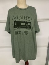 Gildan Softstyle Large Humorous Green T Shirt We Sleep Around Rv Travel Camping - £5.34 GBP