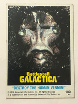BattleStar Galactica Trading Card Vintage #100 Destroy The Human Vermin - £1.57 GBP
