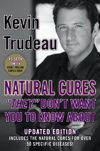 Natural Cures &quot;They&quot; Don&#39;t Want You to Know about by Kevin Trudeau - £5.57 GBP