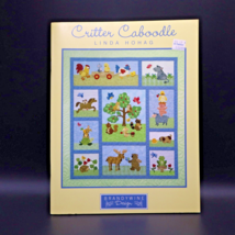 Critter Caboodle Quilt Applique Book by Linda Hohag Brandywine Design 2007 - £10.79 GBP